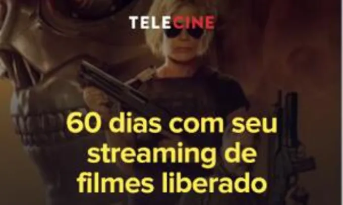 60 dias grátis de Telecine