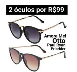 ÓCULOS 2 POR R$ 99*