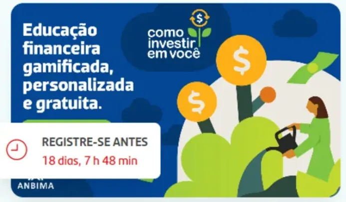 Santander Open Academy - Curso ANBIMA Educação Financeira: Como investir em você