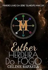 Esther: Herdeira do Fogo (Free)