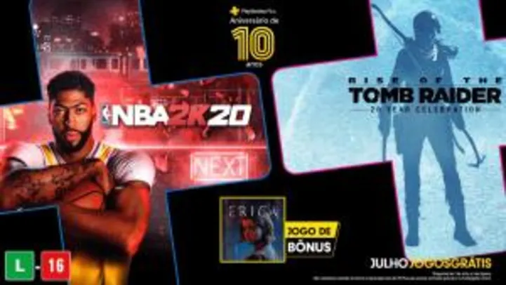Playstation Plus - Jogos Gratuitos de Julho (NBA 2020 + Rise of The Tomb Raider + Erica)