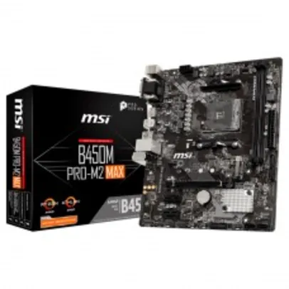 Placa Mãe MSI B450M PRO-M2 MAX, Chipset B450, AMD AM4, mATX, DDR4, B450M Pro-M2 Max - IMP