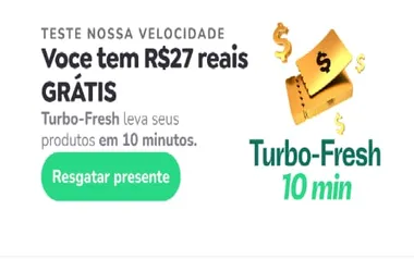 R$27OFF em Turbo-Fresh (mínimo R$1,00)