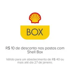 [Usuários selecionados] R$10 OFF com mínimo de R$40 no Shell Box