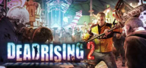 Dead Rising 2 (STEAM)