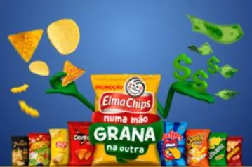 PROMOÇÃO| ELMA CHIPS NUMA MÃO, GRANA NA OUTRA