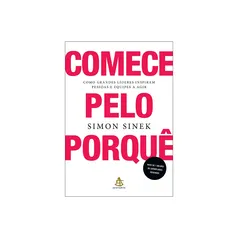 Livro - Comece pelo porquê | R$24