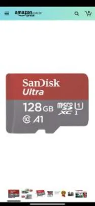 Cartão de Memória MicroSDXC 128GB Sandisk 100mb/s A1 classe 10 | R$99
