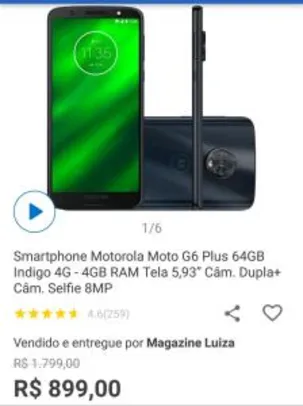 Smartphone Motorola Moto G6 Plus 64GB - R$899