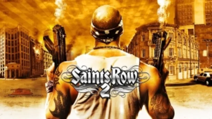 Saints Row 2 grátis (Ativação Steam)