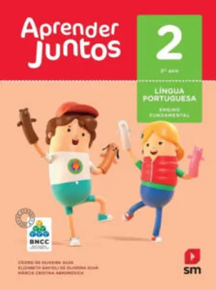 Aprender Juntos - Língua Portuguesa - 2º Ano - Ed. 2018