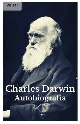 (E-book gratuito) Charles Darwin: Autobiografia