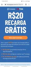 [Primeira compra] Crédito TIM de R$20 grátis recargapay