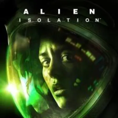 Alien: Isolation (PSN) R$29,90 Versão The Collection R$43,05