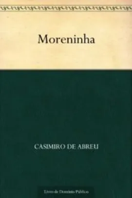 eBook Moreninha - Casimiro de Abreu - Grátis