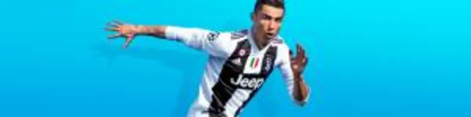 [ORIGIN - PC] FIFA 19 - 50% de desconto - R$120