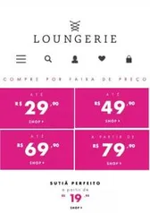 R$ 100,00 de desconto no site Loungerie