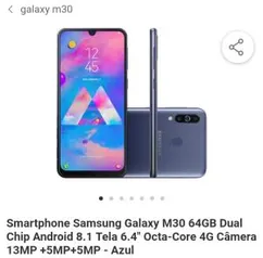 Smartphone Samsung Galaxy M30 64GB Dual Chip Android 8.1 Tela 6.4" Octa-Core 4G - R$980