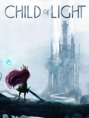 Grátis - Child of Light para PC