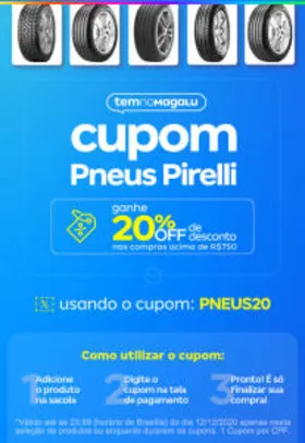 [Cupom 20% OFF] Pneus Pirelli | Magazine Luiza