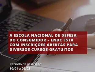 GRÁTIS - Cursos Escola Nacional de Defesa do Consumidor