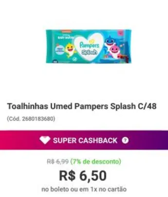 (AME R$3.25) Toalhinhas Umed Pampers Splash C/48 - R$7