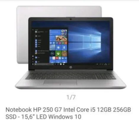 [Cliente ouro] Notebook HP 250 G7 Intel Core i5 12GB 256GB SSD - 15,6” LED Windows 10 | R$3383