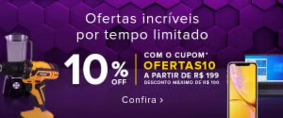 [App] 10% OFF em compras acima de R$ 199