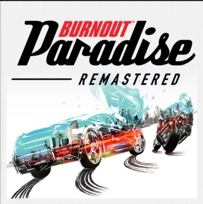 Burnout Paradise Remastered | PS4