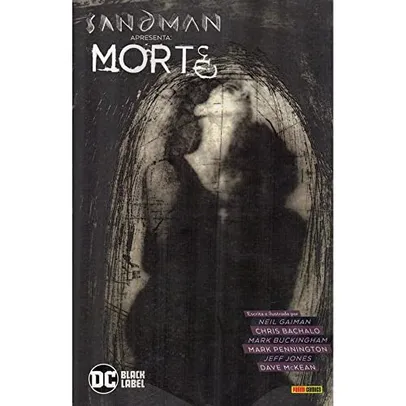 Sandman Apresenta - Volume 1: Morte