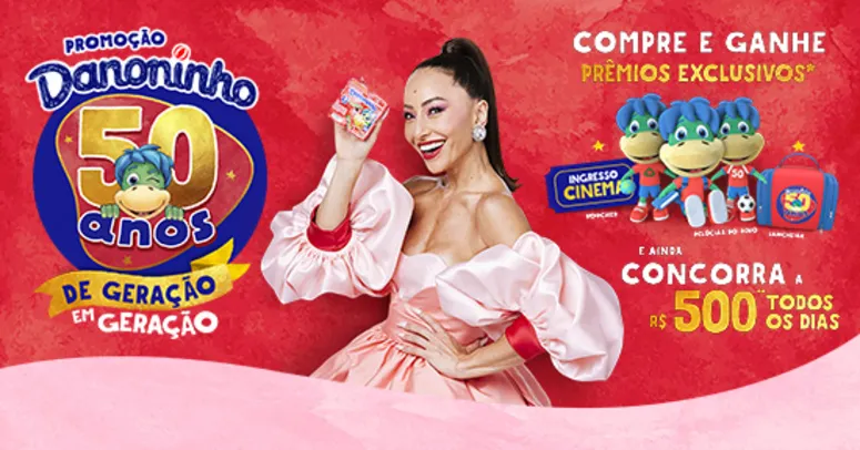 Promoção Danoninho 50 anos - Brindes e sorteios diários