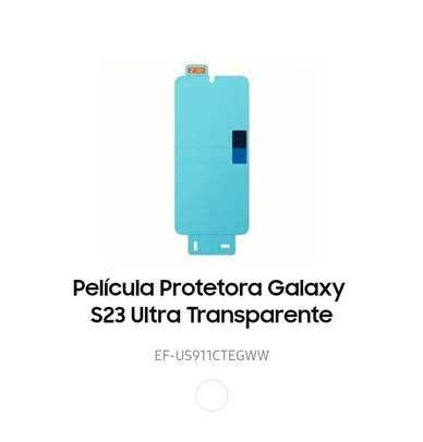 [SAMSUNG MEMBERS] Película transparente para S23 Ultra