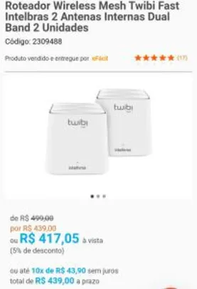 Roteador Wireless Mesh Twibi Fast Intelbras 2 Antenas Internas Dual Band 2 Unidades | R$ 417