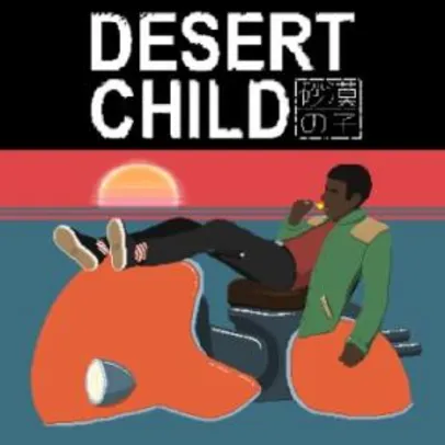 Desert Child - PS4