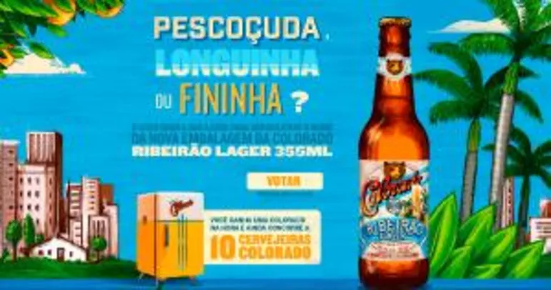 Ganhe uma cerveja Colorado e concorra ao sorteio de 10 cervejeiras!