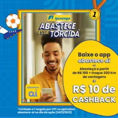 ABASTEÇA A PARTIR DE R$100 E GANHE R$10 DE DESCONTO 