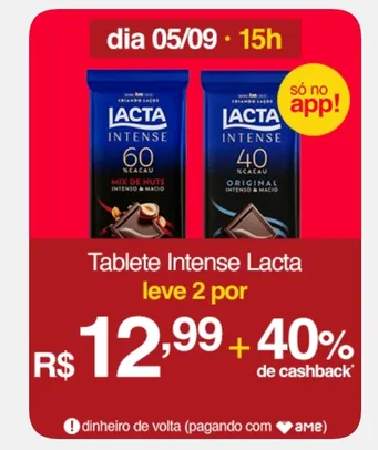 (APP/AME R$7,80) Leve 2 - Chocolate tablete intense lacta