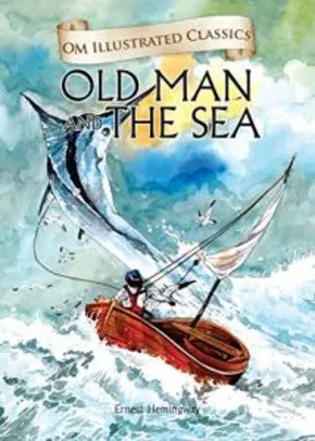 eBook Kindle | The Old Man And The Sea (English Edition), por Ernest Hemingway - R$2