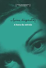 A Hora da Estrela - Edição Especial - Clarice Lispector | R$20