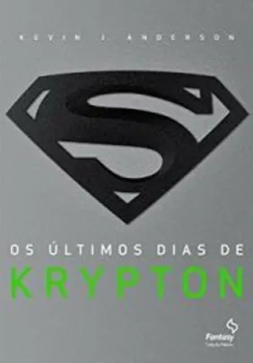 Os últimos dias de Krypton | R$18
