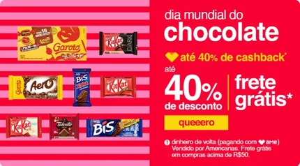 Dia Mundial do Chocolate, até 40% de Cashback pagando com AME