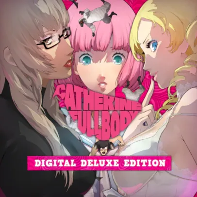 Catherine: Full Body Digital Deluxe Edition (Economize 10% PS Plus)