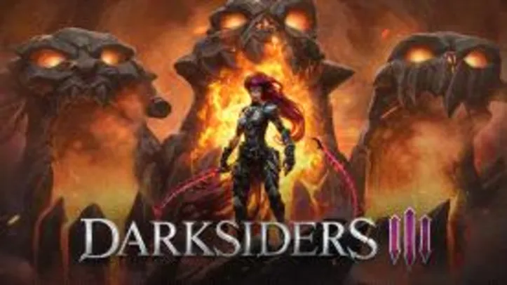 Darksiders III - PC - R$95