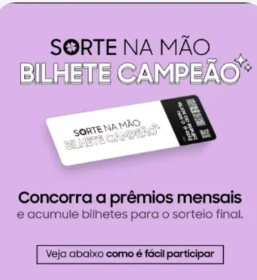 Promoção Samsung Members Bilhete Campeão,; Concorra a diversos Prêmios