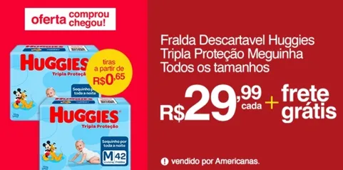 Fraldas [ CC Ame R$14,99 ] Huggies Tripla Proteção