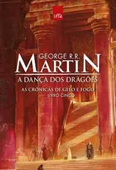 [Amazon] A Dança dos Dragões - Crônicas do Gelo e Fogo por R$18