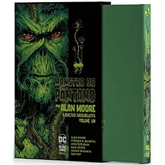 Monstro do Pântano por Alan Moore Vol. 1: Edição Absoluta Livro HQ graphic novel