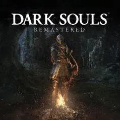 (PS4) - DARK SOULS™: REMASTERED | R$80 + NUUVEM BOLETO BANCÁRIO