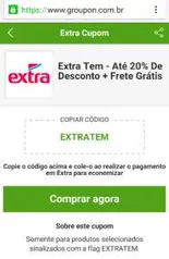 [Groupon] Cupom de desconto de 20% no site Extra 