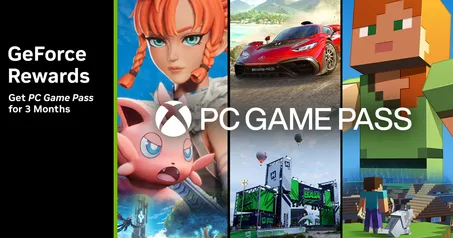 GeForce Rewards: Obtenha o PC Game Pass gratuitamente por 3 meses, a partir de 4 de junho